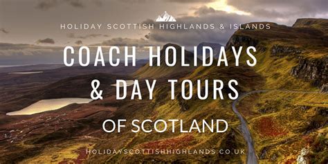 cheap coach holidays to scotland|christmas coach trips to scotland.